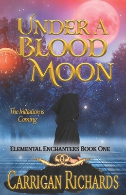 Under a Blood Moon by Carrigan Richards
