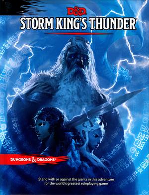 Storm King's Thunder by Chris Perkins, Wizards of the Coast, Wizards of the Coast