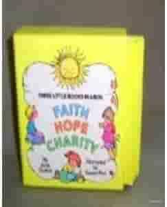 Faith, Hope and Charity by June Dutton, Susan Perl