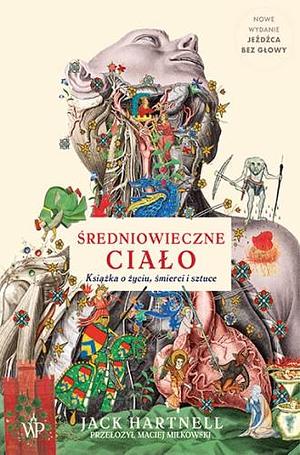 Średniowieczne ciało by Jack Hartnell