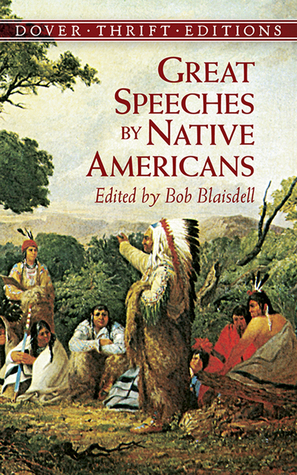 Great Speeches by Native Americans by Bob Blaisdell