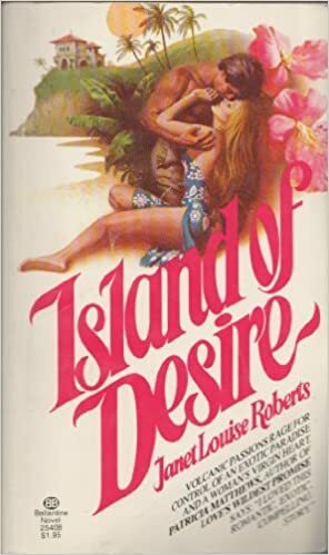 Island of Desire by Janet Louise Roberts