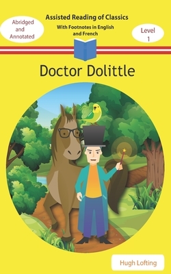 Doctor Dolittle by Hugh Lofting