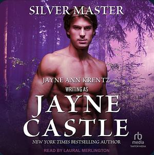 Silver Master by Jayne Ann Krentz, Jayne Castle