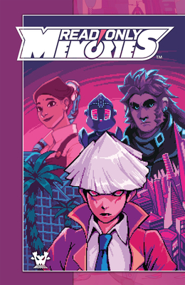 Read Only Memories by Sina Grace, Stefano Simeone