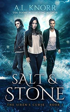 Salt & Stone by A.L. Knorr