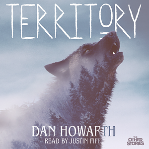 Territory by Dan Howarth