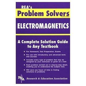 Electromagnetics by Research and Education Association Editors, Editors of Rea