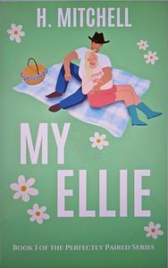 My Ellie by H. Mitchell