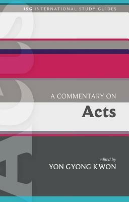 A Commentary on Acts by 