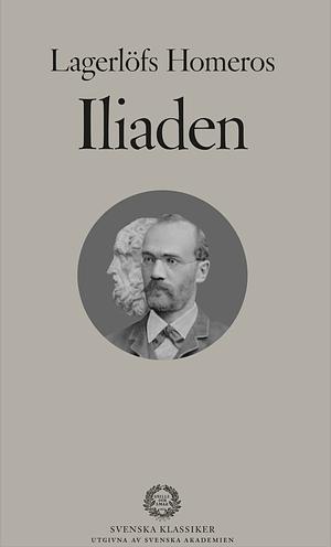 Iliaden by Jan Stolpe, Homer, Jesper Svenbro