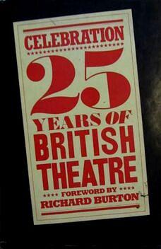 Celebration: 25 Years of British Theatre by Charles Wintour
