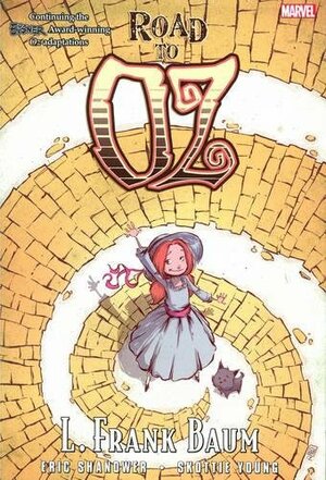 Oz: Road to Oz by Eric Shanower
