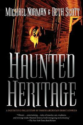 Haunted Heritage by Beth Scott, Michael Norman