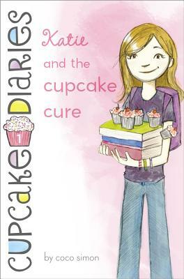 Katie and the Cupcake Cure by Coco Simon