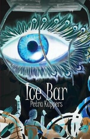 Ice Bar by Petra Kuppers