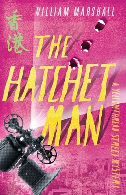 The Hatchet Man by William Marshall