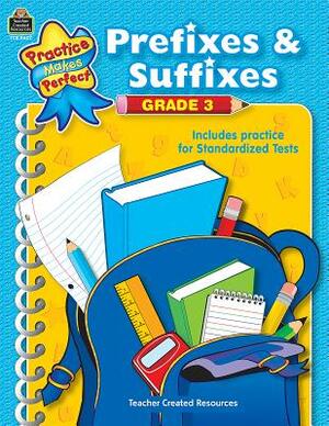 Prefixes & Suffixes Grade 3 by Debra Housel