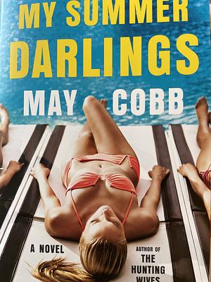 My Summer Darlings  by May Cobb