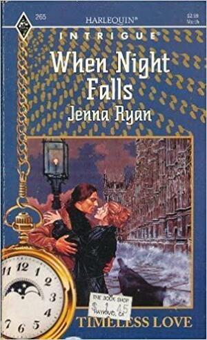 When Night Falls by Jenna Ryan