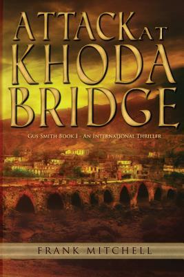 Attack at Khoda Bridge by Frank Mitchell
