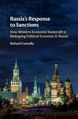 Russia's Response to Sanctions by Richard Connolly