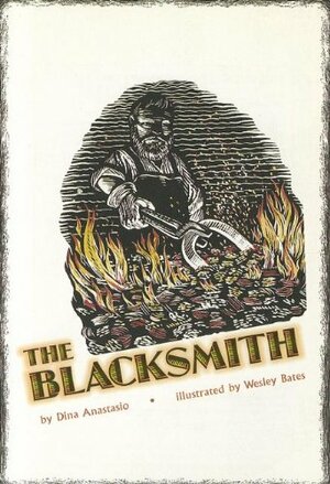 The Blacksmith by Dina Anastasio