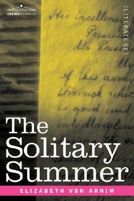 The Solitary Summer by Elizabeth von Arnim