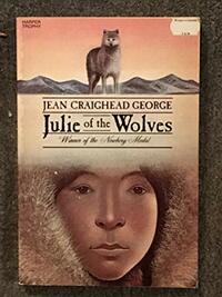 Julie of the Wolves by John Schoenherr, Jean Craighead George