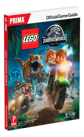 LEGO Jurassic World: Prima Official Game Guide by Rick Barba