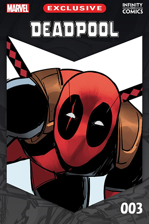 Deadpool: Invisible Touch Infinity Comic (2021) #3 by Gerry Dugan