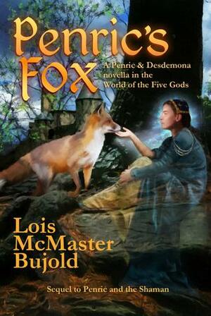 Penric's Fox by Lois McMaster Bujold