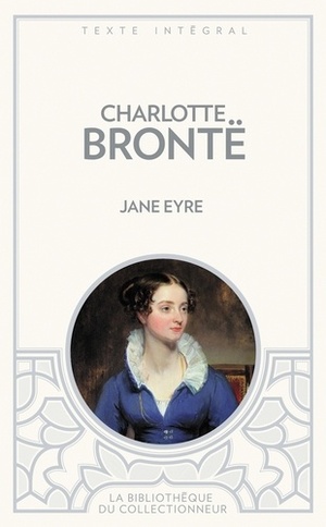 Jane Eyre by Charlotte Brontë