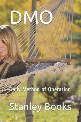 Dmo: Daily Method of Operation by Stanley Books, N. Leddy