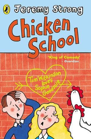 Chicken School by Jeremy Strong