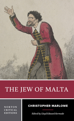 The Jew of Malta by Christopher Marlowe