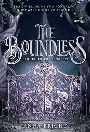 The Boundless by Anna Bright