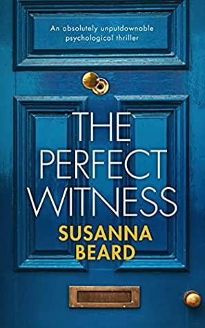 The Perfect Witness by Susanna Beard