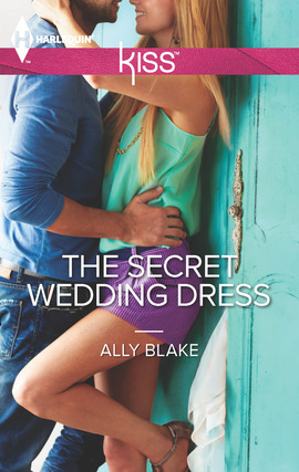 The Secret Wedding Dress by Ally Blake