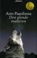 Den ulende mølleren by Arto Paasilinna