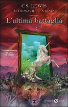 L'ultima battaglia by C.S. Lewis