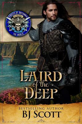 Laird of the Deep: Pirates of Britannia Connected World by Dragonmedia Publishing, B. J. Scott