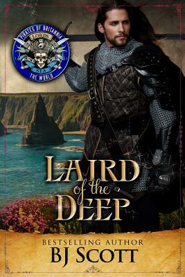 Laird of the Deep: Pirates of Britannia Connected World by B. J. Scott, Dragonmedia Publishing