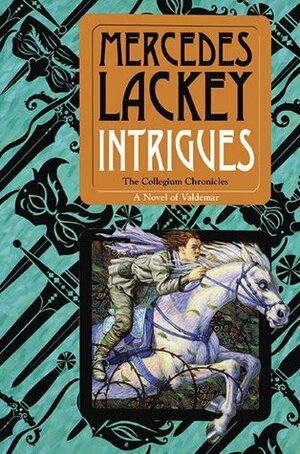 Intrigues by Mercedes Lackey