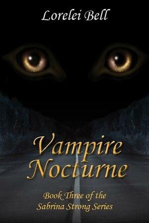 Vampire Nocturne by Lorelei Bell