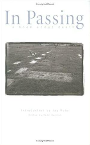 In Passing: A Book about Death by Todd Herman