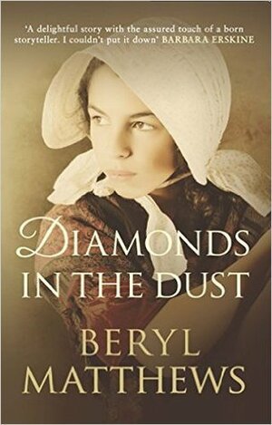 Diamonds in the Dust by Beryl Matthews