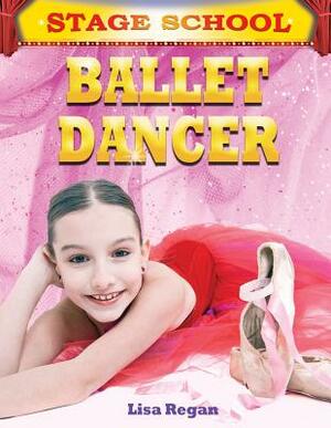 Ballet Dancer by Lisa Regan