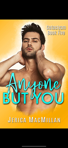 Anyone But You by Jerica MacMillan