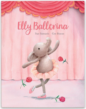 Elly Ballerina by Cee Biscoe, Sue Samuels